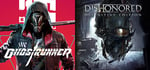 Ghostrunner x Dishonored Definitive Edition banner image