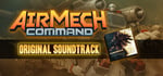 AirMech Command (VR) + AirMech Soundtrack banner image
