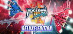 Raiden IV x MIKADO remix Deluxe Edition banner image