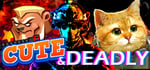 Cute and Deadly Bandle banner image