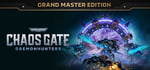 Warhammer 40,000: Chaos Gate - Daemonhunters - Grand Master Edition banner image