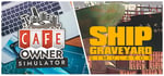 Cafe Owner Simulator | Ship Graveyard Simulator banner image