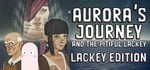 Aurora's Journey and the Pitiful Lackey: Lackey Edition banner image