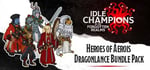 Idle Champions - Heroes of Aerois Dragonlance Bundle Pack banner image