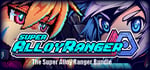 Super Alloy Ranger Bundle banner image