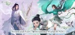 Sword and Fairy 7 + Dreamlike World BUNDLE banner image
