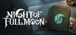 月圆之夜 - 愿望之夜合集 / Night of Full Moon - The Wishing night Collection banner image