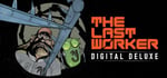 The Last Worker Digital Deluxe banner image