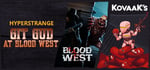 Git Gud at Blood West with KovaaK's banner image