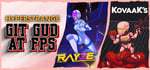 Git Gud at FPS games with RAYZE & KovaaK's banner image