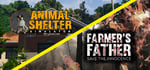 Animal Shelter and Farmer's Father banner image