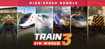 Train Sim World® 3: High Speed Bundle banner image