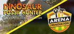 Dinosaur Fossil and Arena Renovation banner image