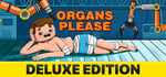 Organs Please - Deluxe Edition banner image