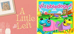 A Little to the Left & Wobbledogs banner image