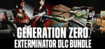 Generation Zero ® - Exterminator DLC Bundle banner image