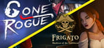 Gone Rogue with Pirates on Frigato banner image