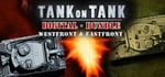 Tank on Tank Digital - Bundle West - East Front banner image