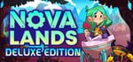 Nova Lands - Deluxe Edition banner image