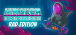 Kingdom Eighties Rad Deluxe Edition banner image
