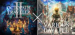『OCTOPATH TRAVELER II』+『VARIOUS DAYLIFE』Bundle banner image