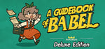 A Guidebook of Babel-Deluxe Edition banner image