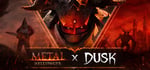 Metal: Hellsinger x DUSK banner image