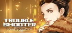 TROUBLESHOOTER: Complete Collection banner image