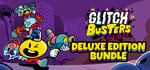 Glitch Busters: Deluxe Edition banner image