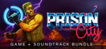 Prison City + Soundtrack banner image