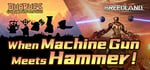 When Machine Gun Meets Hammer！ banner image