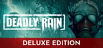 Deadly Rain Deluxe Edition banner image