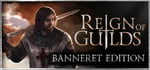Reign of Guilds - Banneret Edition banner image