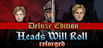 Heads Will Roll DELUXE banner image