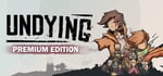 UNDYING Premium Edition - Series 1 banner image