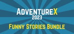 AdventureX Funny Stories Bundle banner image
