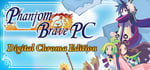 Phantom Brave PC Digital Chroma Edition (Game + Art Book) banner image