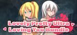 Lovely Pretty Ultra Loving You Bundle banner image