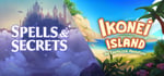 Ikonei Island x Spells & Secrets Launch Birthday Bundle banner image