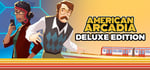 American Arcadia Deluxe Edition banner image