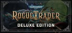 Warhammer 40,000: Rogue Trader - Deluxe Edition banner image