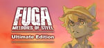 Fuga: Melodies of Steel - Ultimate Edition banner image