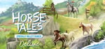 Horse Tales: Emerald Valley Ranch - Deluxe banner image