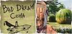Bad Dream Coma + Tribe banner image