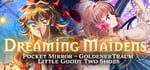 Dreaming Maidens: Pocket Mirror x Little Goody Two Shoes banner image