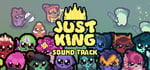 Buy Just King + Original Soundtrack banner image