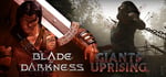 Giants Uprising + Blade of Darkness banner image