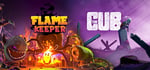 Flame Keeper + The Cub banner image