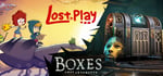 Lost in Play + Boxes: Lost Fragments banner image