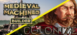 Colonize and Medieval Machines banner image